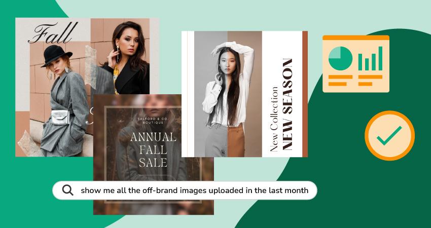 Fashion advertisements and icons on geometric background with a search bar reading "show me all the off-brand images uploaded in the last month."