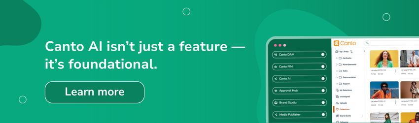 Green banner showing the Canto platform that reads "Canto AT isn't just a feature - it's foundational" with the button "Learn more" over a green background.